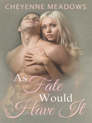 cover image of As Fate Would Have It